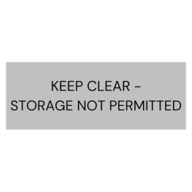 Keep-Clear-Storage-not-Permitted-Signage