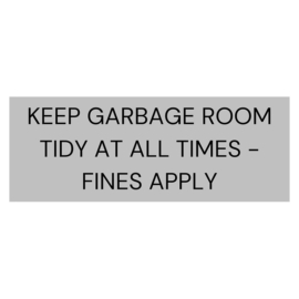 Keep-garbage-room-tidy-Signage